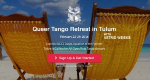 Queer Tango Retreat, Mexico 2016