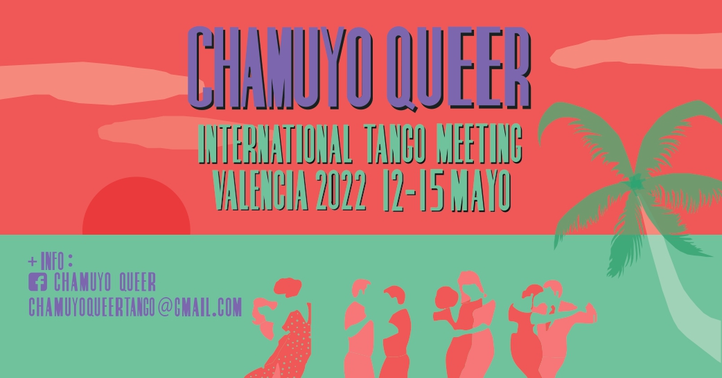 Chamuyo Queer – International Tango Meeting 2022