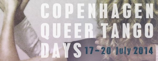 Copenhagen Queer Tango Days July 17 – 20, 2014
