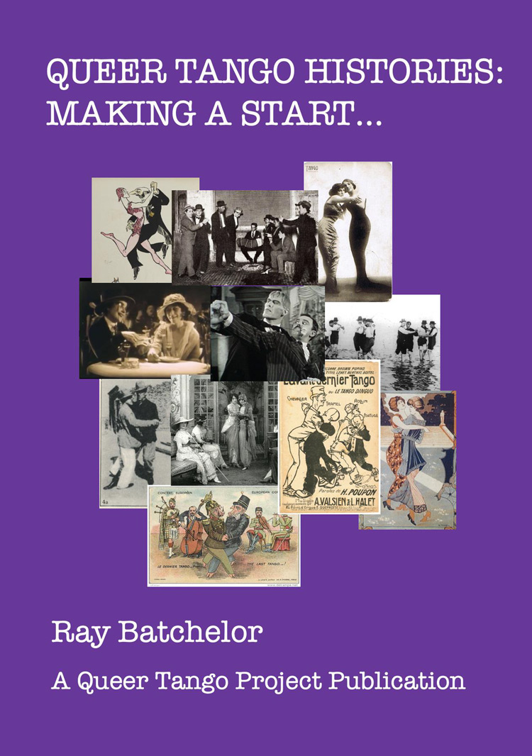 New eBook: ‘QUEER TANGO HISTORIES: MAKING A START…’ by Ray Batchelor